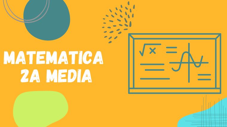 Matematica Seconda Media